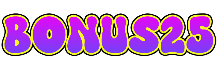 BONUS25